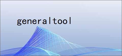 generaltool